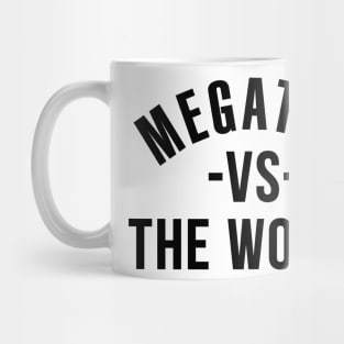 Megatrip vs the World Mug